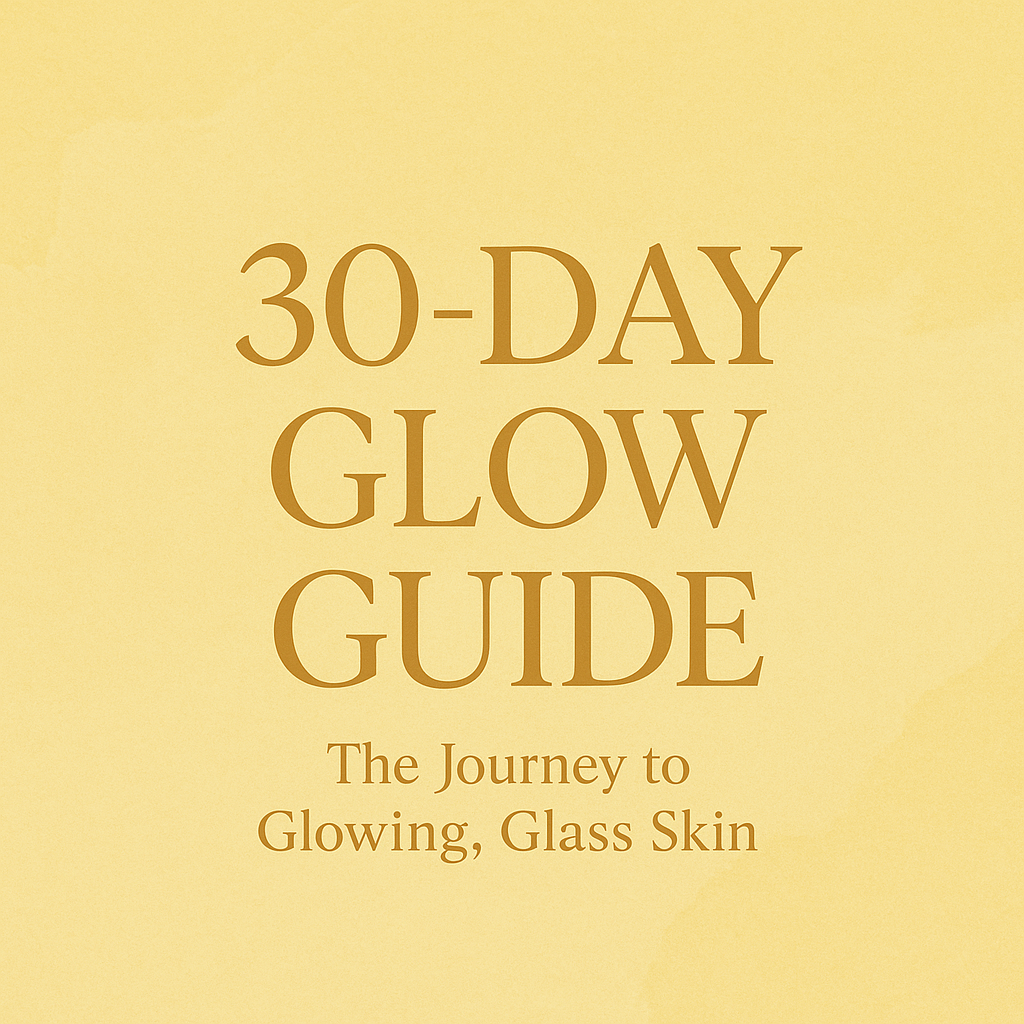 30-Day Glow Guide